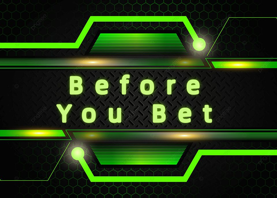 Before You Bet